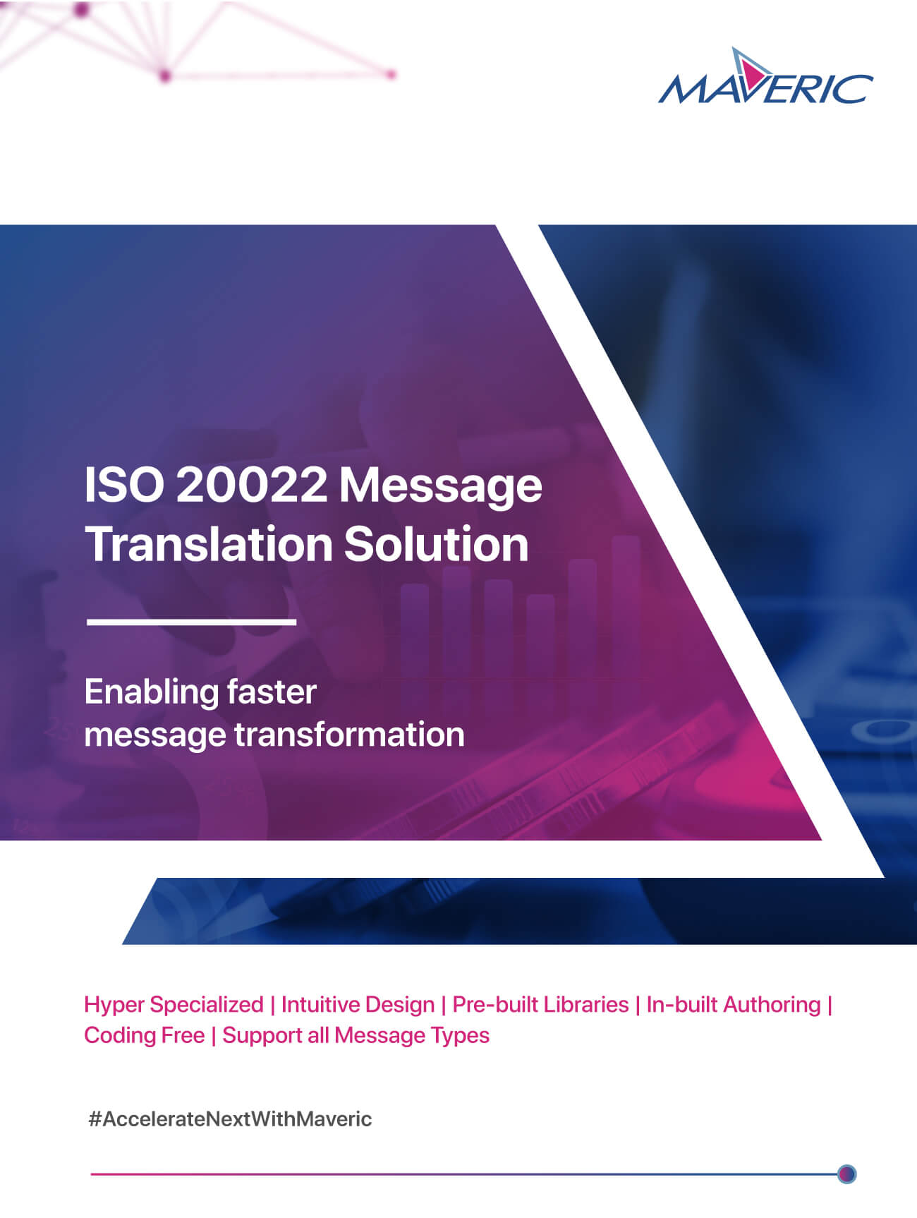 Maveric Message Translation solution – ISO 20022 compliance made simple